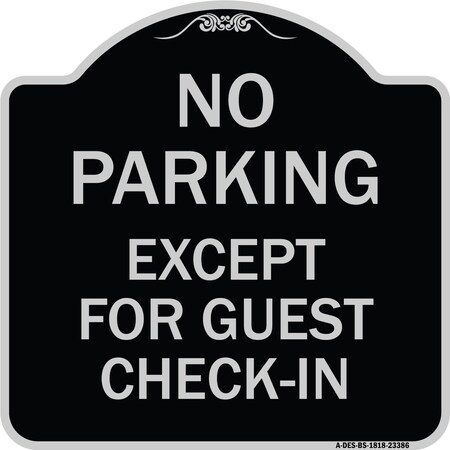 Signmission Parking Reserved for Guests Only Heavy-Gauge Aluminum Architectural Sign, 18" x 18", BS-1818-23386 A-DES-BS-1818-23386